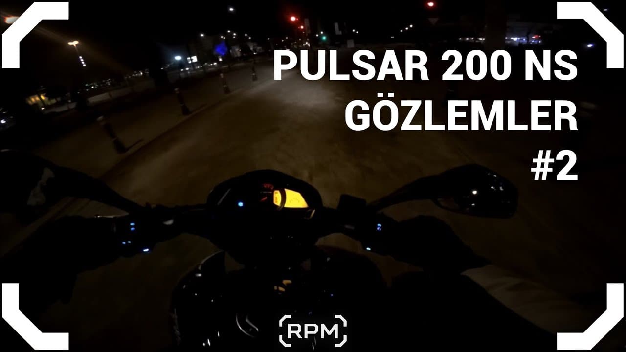 Pulsar 200 NS - Günlük Gözlemler - 2 [RPM]