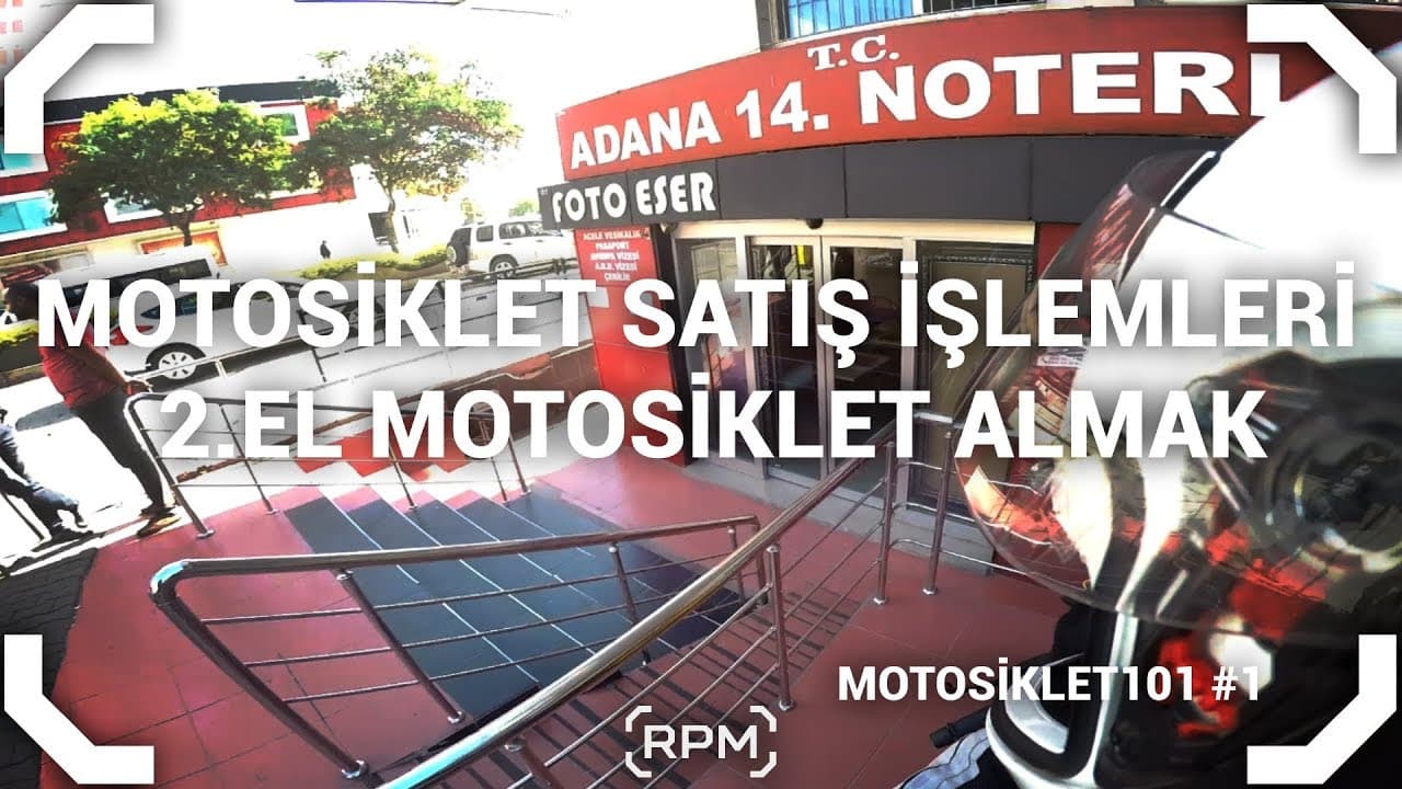 Motosiklet Satmak - 2.El Motosiklet Almak - Detaylı Tüm İşlemler | Motosiklet101 #1 [RPM]