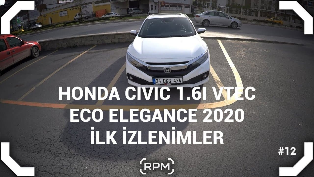 Honda Civic 2020 1.6i VTEC | Neden Çok Seviliyor? | POV İlk İzlenimler [RPM]