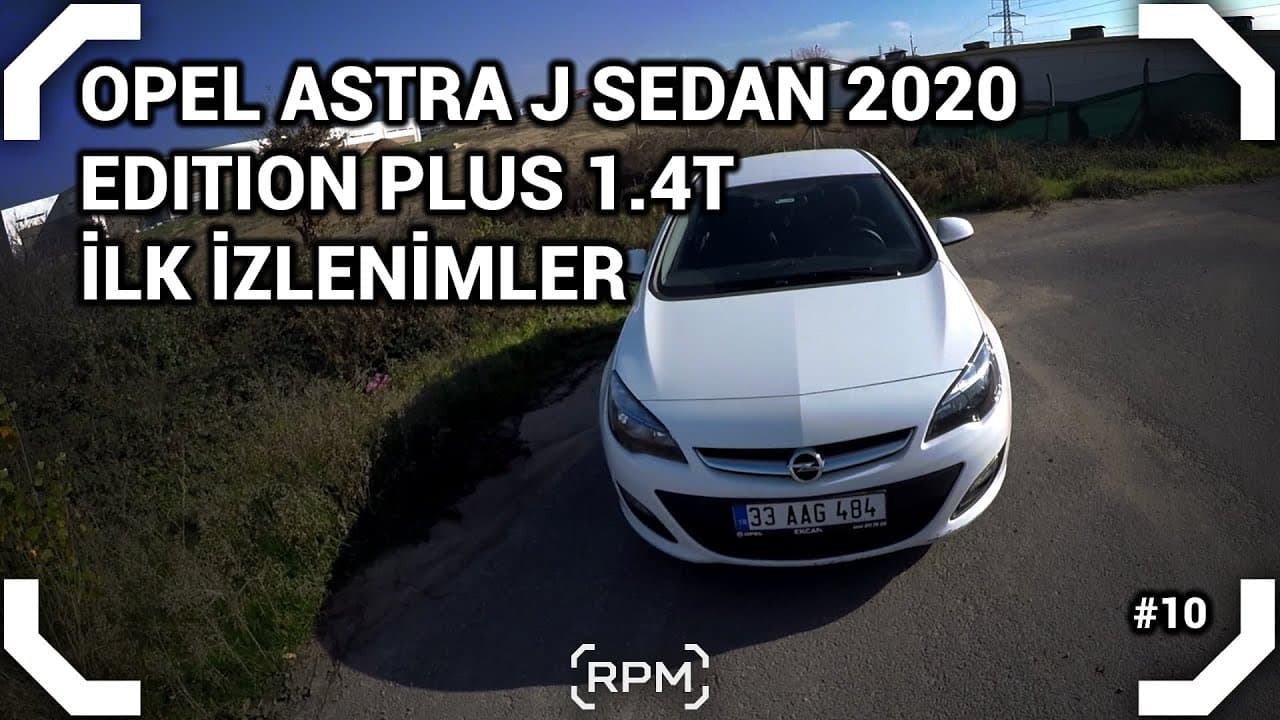 Opel Astra 2020 - 1.4T Turbo Benzinli Motor Nasıl? - POV Detaylı İnceleme [RPM]