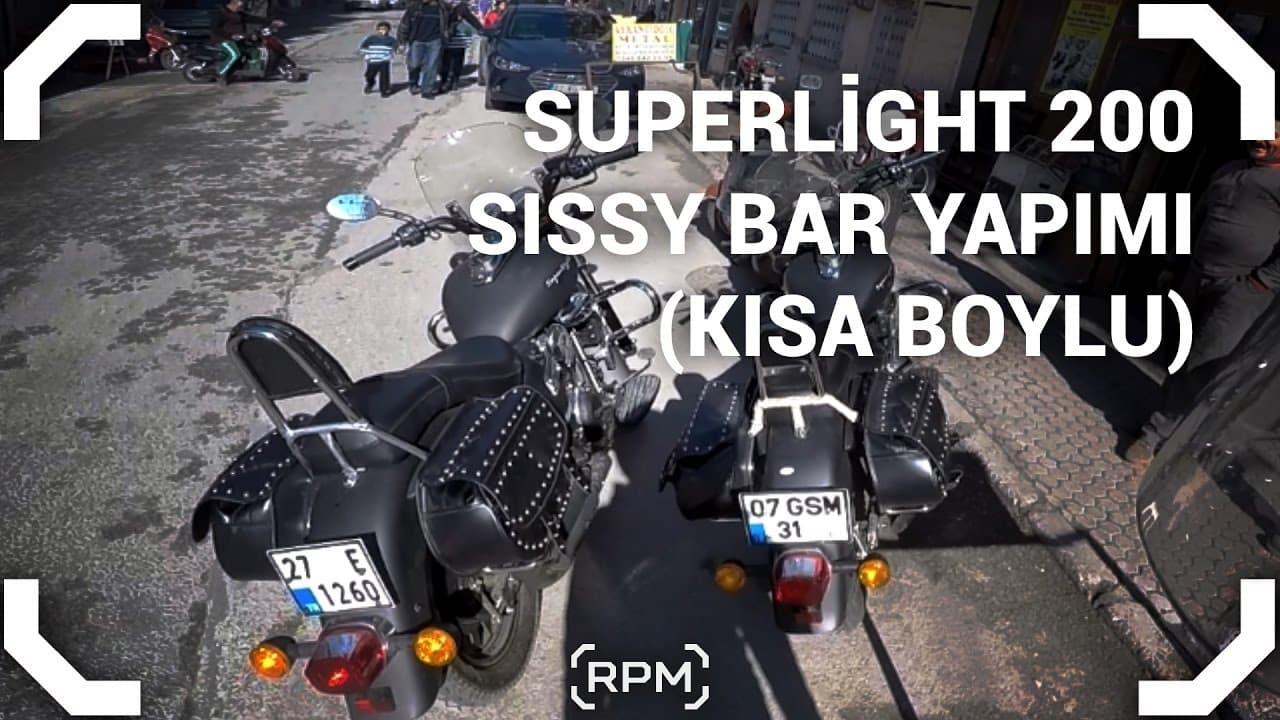Sissy Bar Yaptırdık - Superlight 200 [RPM]