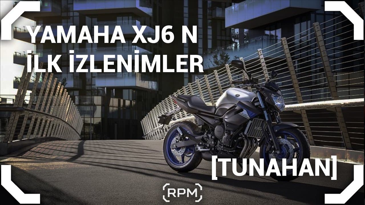 İlk Kez 4 Silindir Sürdüm! -  Yamaha XJ6N [RPM]