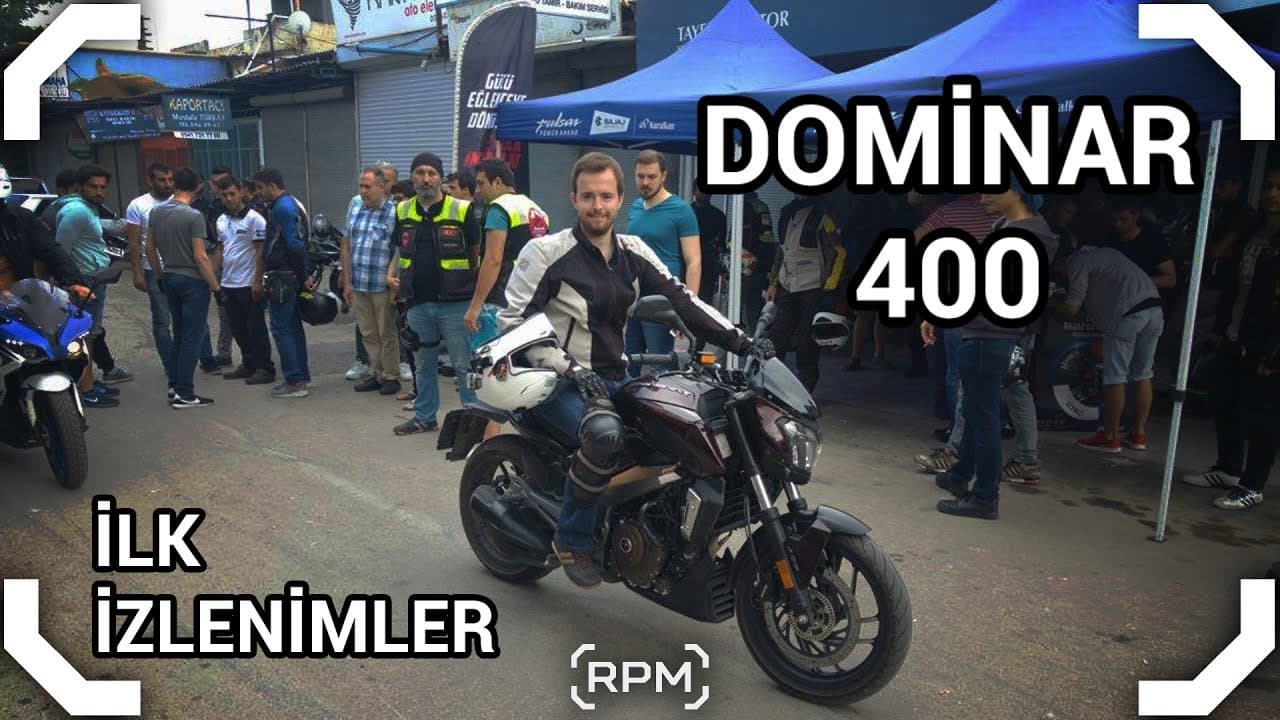 Dominar 400 İlk İzlenimler - 5 DK da BAJAJ ! - VLOG [RPM]