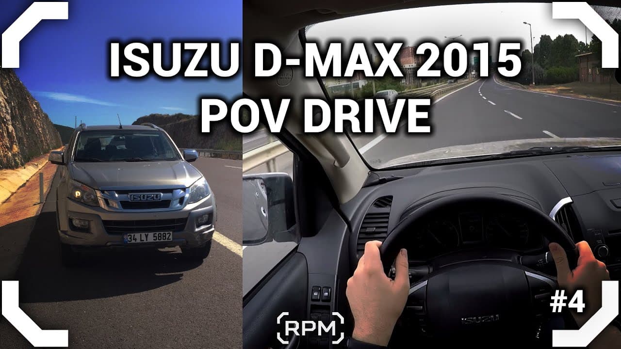 Isuzu D-MAX 2015 - PURE POV MORNING DRIVE [RPM]