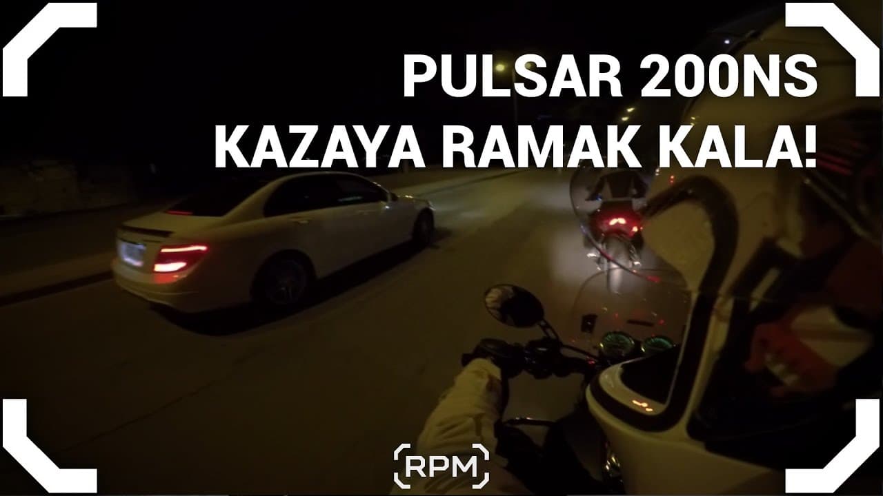 Günlük Gözlemler #2 - Pulsar'ın İçinden Geçmeye Niyetli Mercedes ve Sonrası.. [RPM]