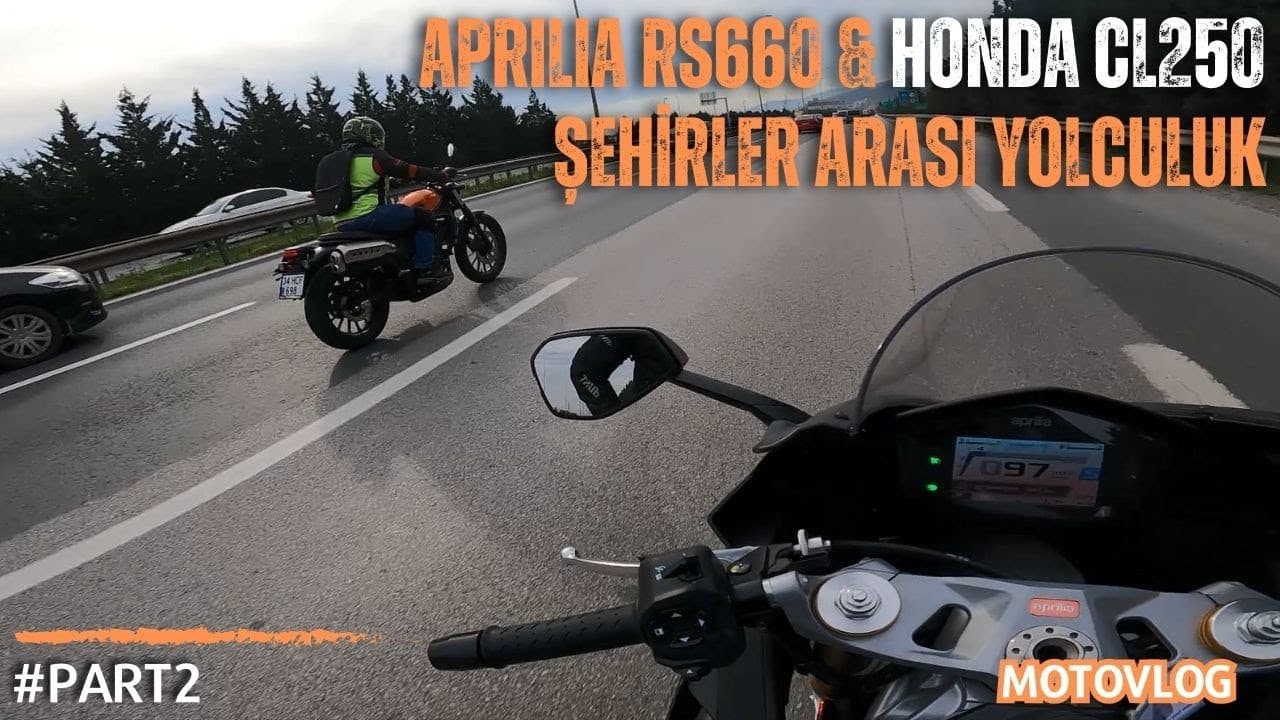 APRILIA RS660 & HONDA CL250 | İZMİT-İSTANBUL SÜRÜŞ | MOTOVLOG [RPM]