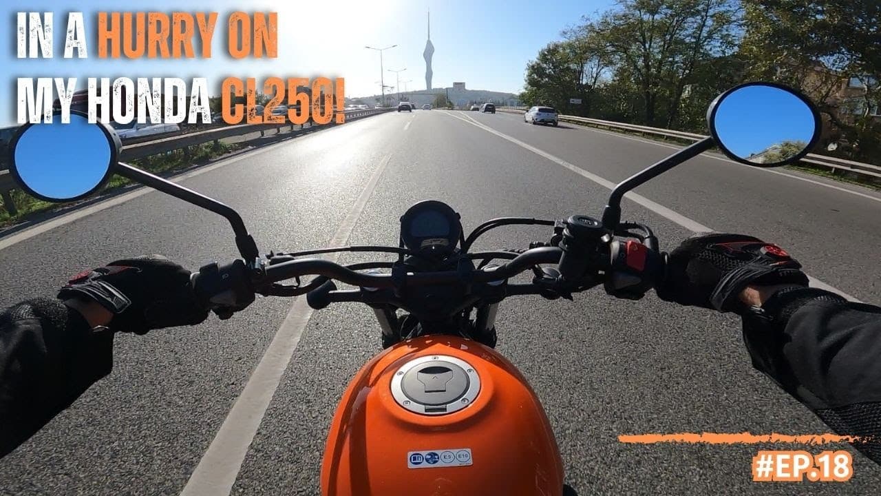 I'M IN A HURRY WITH MY HONDA CL250