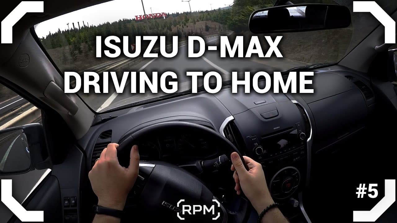 ISUZU D-MAX - PURE POV DRIVE TO HOME [RPM]