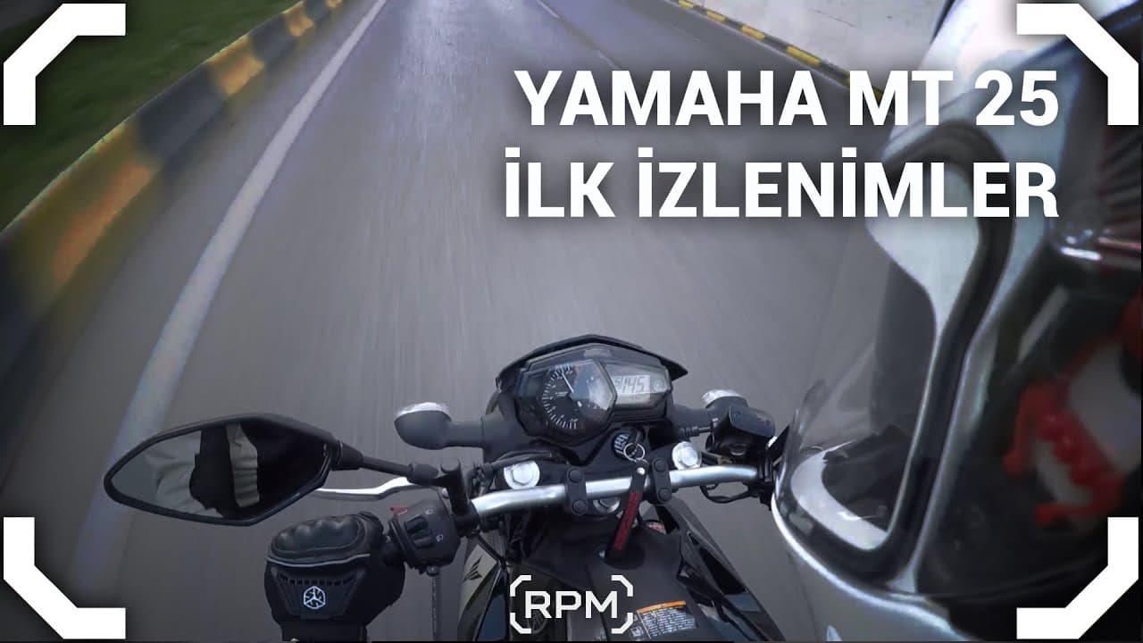 Yamaha MT25 2016 İlk İzlenimler - İnceleme - Motovlog - 10 [RPM]
