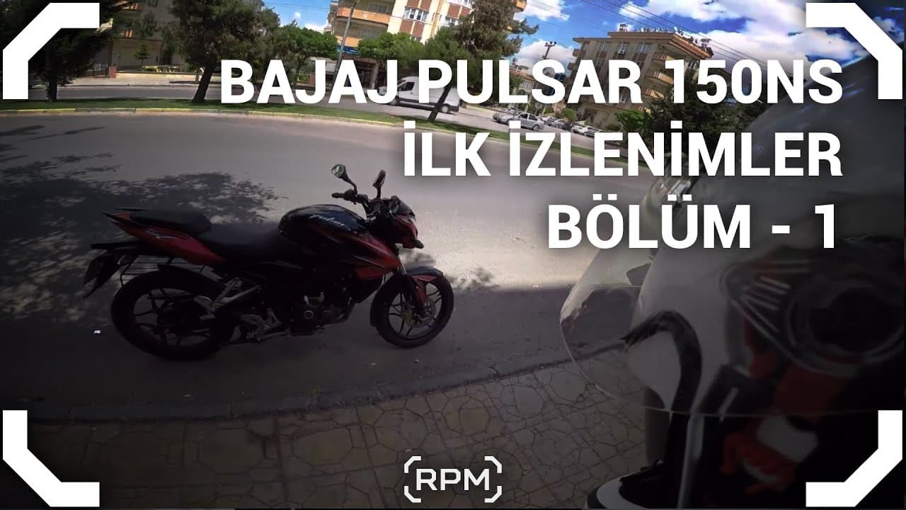 Bajaj Pulsar 150NS İlk İzlenimler - İnceleme  Bölüm 1 [RPM]