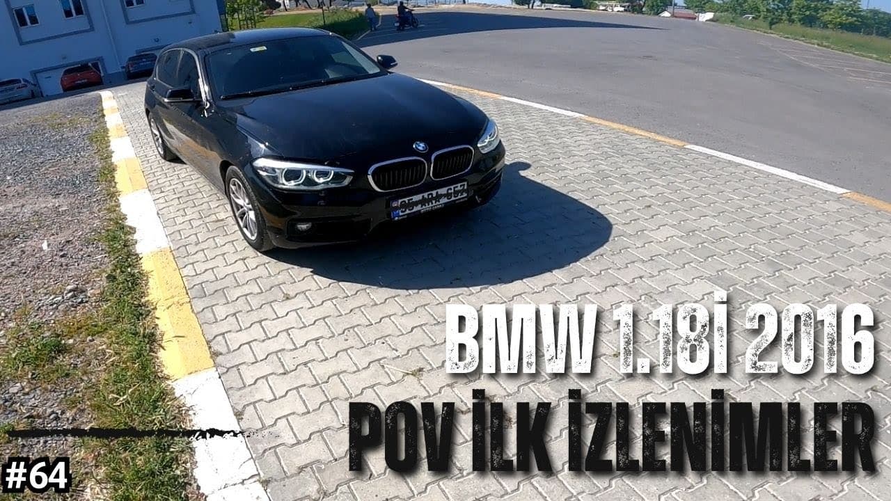 BMW 118i | 2016 JOY PLUS | POV İLK İZLENİMLER [RPM]