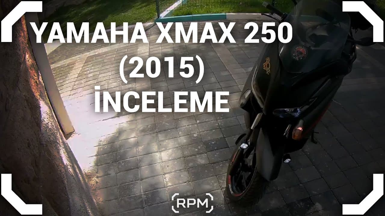 "Motor Üstünde" ile Yamaha XMAX 250 (2015) İzlenimlerimiz [RPM]